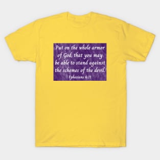 Bible Verse Ephesians 6:11 T-Shirt